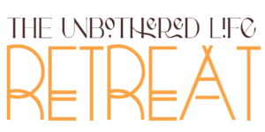 The Unbothered Life Retreat